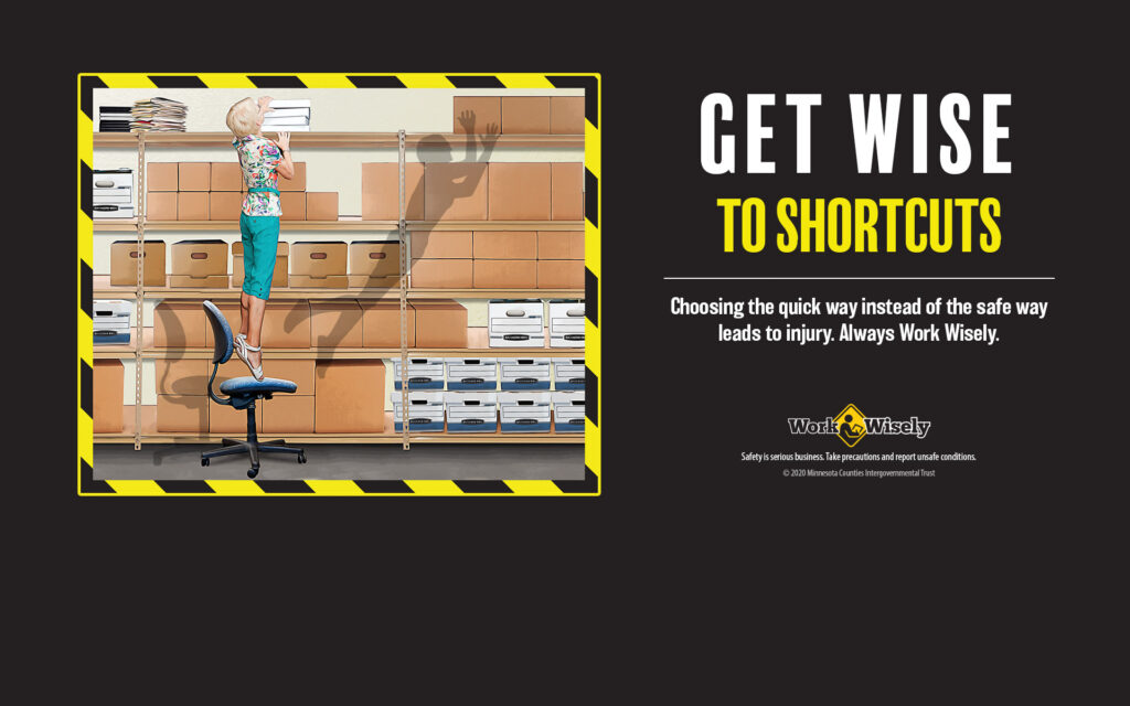 Get Wise to Shortcuts image shows woman standing on tip toe on a rolling chair to reach a box on top shelf. Shadow shows woman falling off chair.