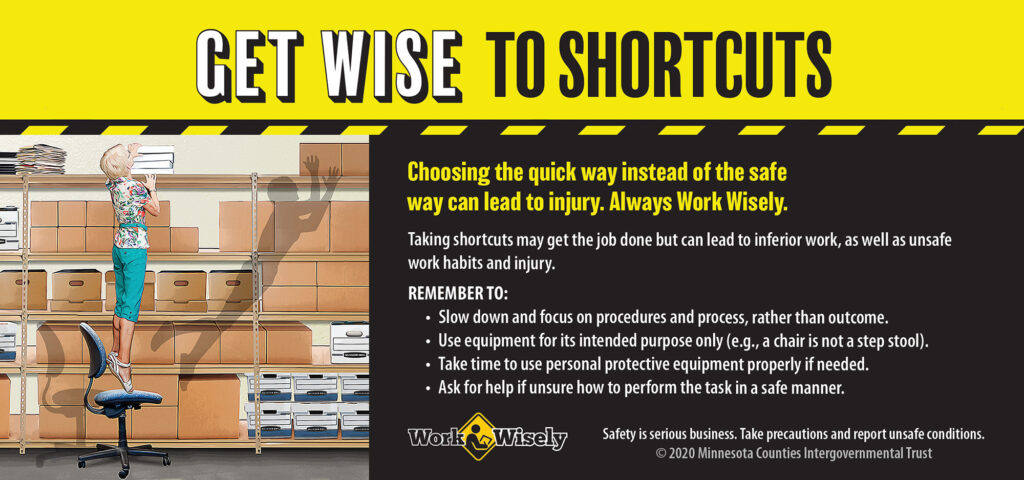 Get Wise to Shortcuts table tent panel shows woman standing on tip toe on a rolling chair to reach a box on top shelf. Shadow shows woman falling off chair.