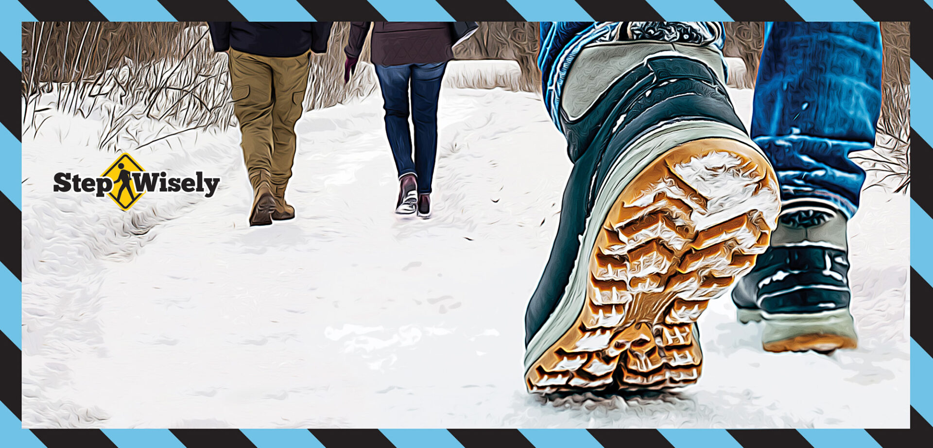 People walking on snow-covered path, wearing deep tread boots. Step Wisely logo in left corner.