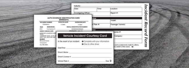 Incident record form, auto coverage identification card, Vehicle Incident Courtesy Card with road with tire marks in the background.