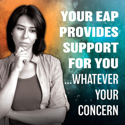 Your EAP Provides Support for You ... Whatever Your Concern poster for public safety with bottom text cropped off