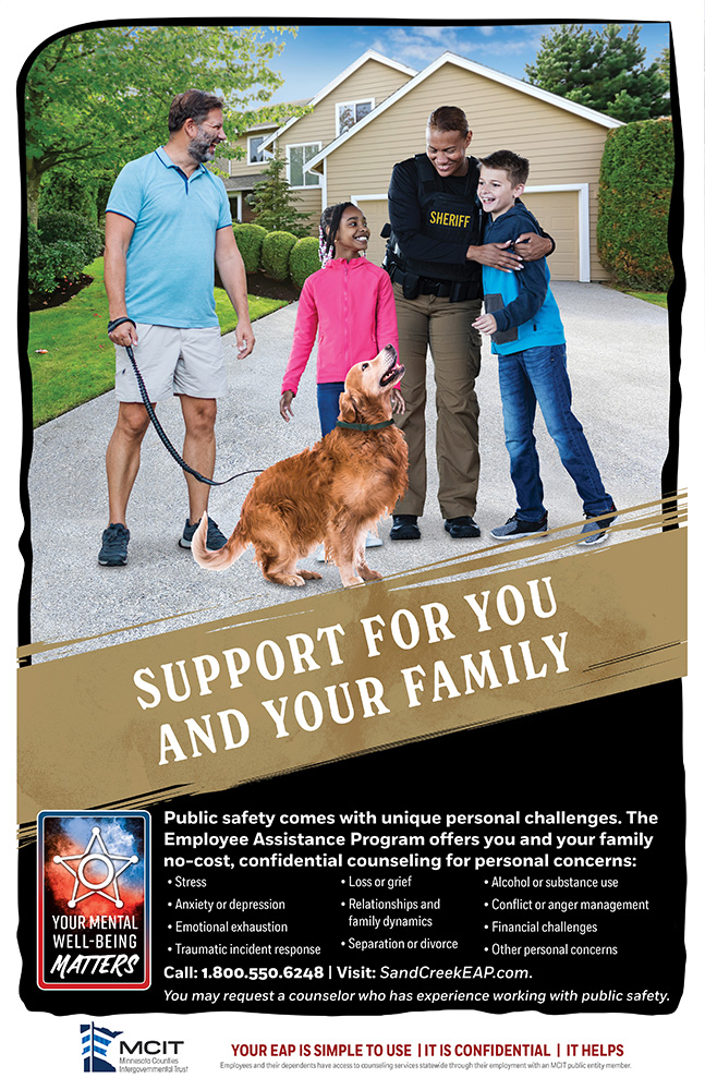Family gathers in driveway of home. Mother wears "sheriff" vest. Text: Support for You and Your Family. Employee Assistance Program offers employee and family no-cost counseling services for personal concerns.