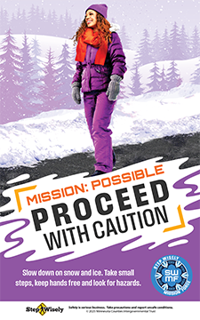 Mission: Possible Proceed with Caution poster shows woman in snow gear walking on path cleared of snow