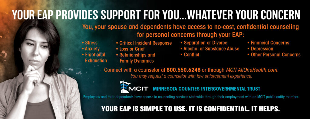 Public Safety: Your EAP provides support for you, whatever your concern